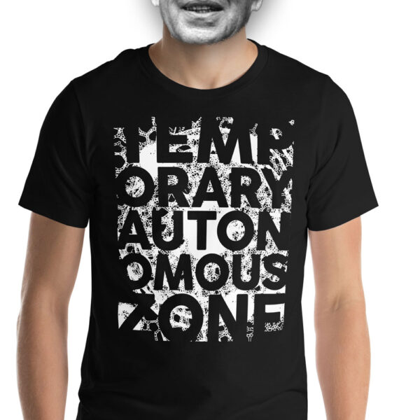 Temporary Autonomous Zone (TAZ) T-Shirt V2