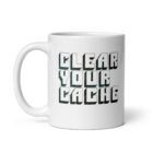 Clear Your Cache Alt Mug